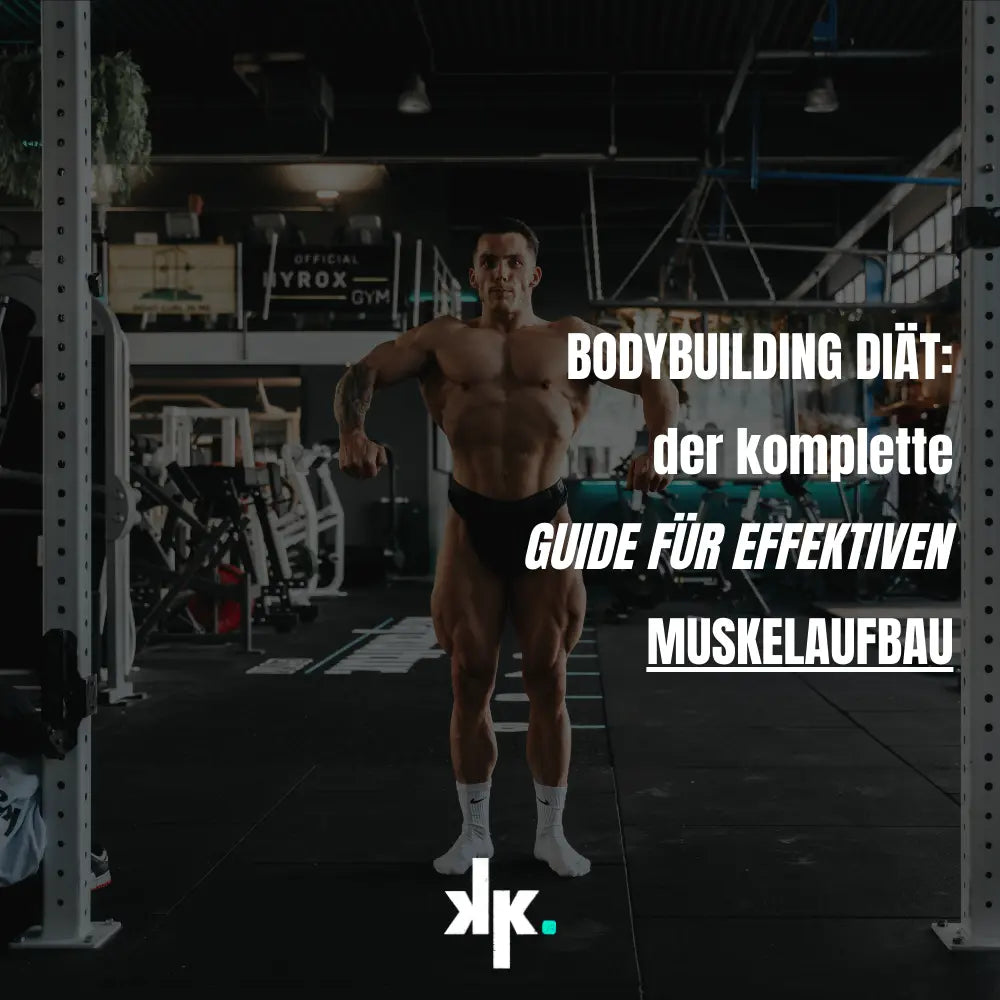 Bodybuilding-Diät-Der-komplette-Guide-für-effektiven-Muskelaufbau Kraftkultur Shop